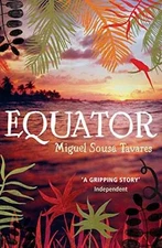 Equator - Paperback, by Tavares Miguel Sousa - Good