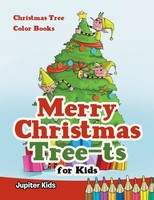 Jupiter Kids | Merry Christmas Tree-Ts For Kids | Taschenbuch | Englisch (2016)
