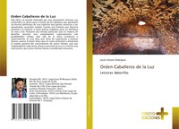 Javier Alvarez Rodriguez | Orden Caballeros De La Luz | Taschenbuch | Spanisch