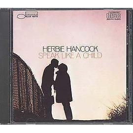 Cd Herbie Hancock - Speak Like A Child (1987)