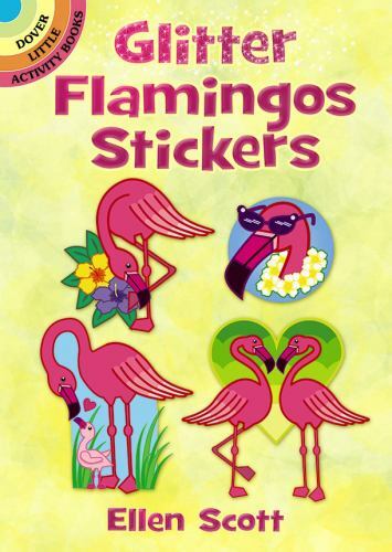 Glitter Flamingos Stickers by Ellen Scott (2019, Book, Other)