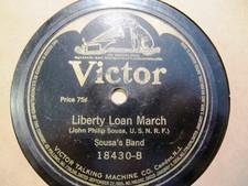 W WAR I LIBERTY LOAN MARCH/ FIELD ARTILLERY John Philip SOUSA CONDUCTS Victor