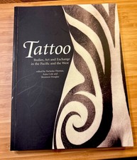 TATTOO: Bodies, Art and Exchange in the Pacific and the West
