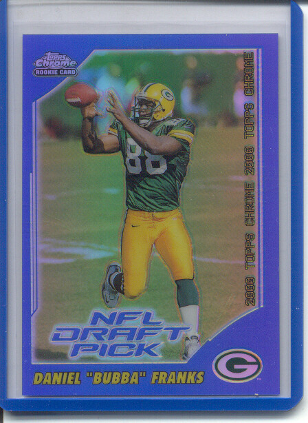 2000 TOPPS CHROME REFRACTOR #268 - BUBBA FRANKS RC #ED 082/150
