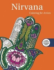 Nirvana: Coloring for Artists (Creative Stress Relieving Adult Coloring Book Se