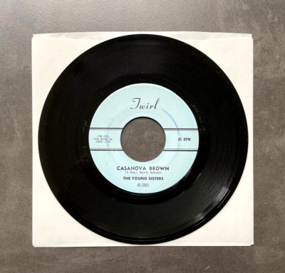 7'' The Young Sisters - Casanova Brown/ My Guy - US Twirl