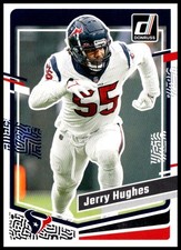 2023 Jerry Hughes Panini Donruss Football #121 Houston Texans