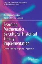 Learning Mathematics by Cultural-Historical T...