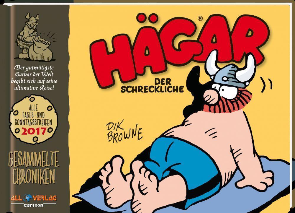 Hägar - Gesammelte Chroniken 2017 Dik Browne