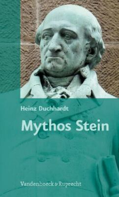 Mythos Stein : Vom Nachleben, Von Der Stilisierung Und Von Der Instrumentalis...