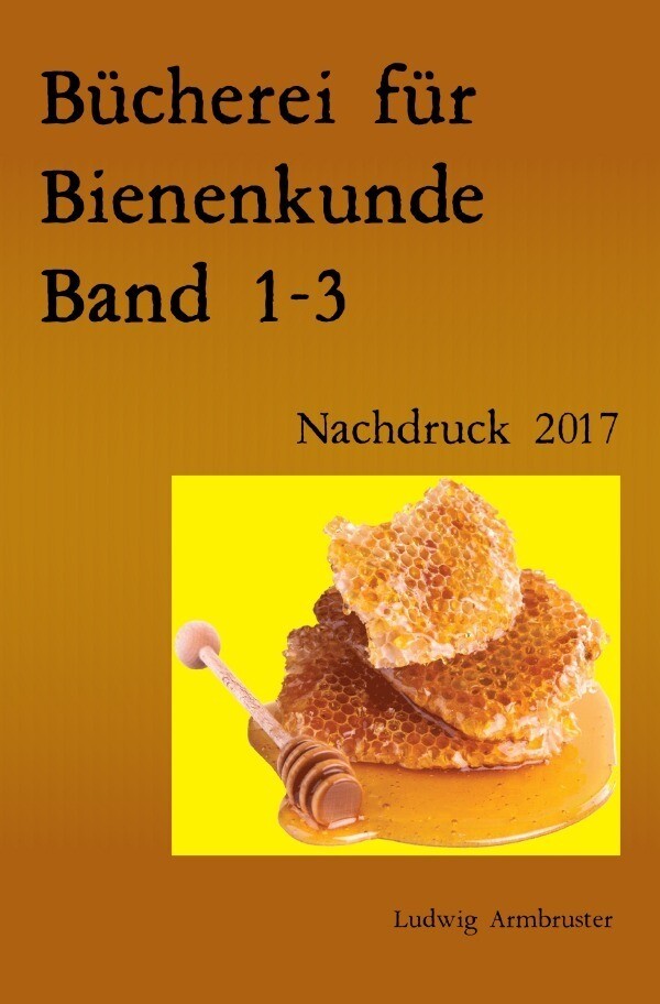 Thumbnail - Bücherei Für Bienenkunde Band 1-3 Nachdruck 2017 Taschenbuch Ludwig