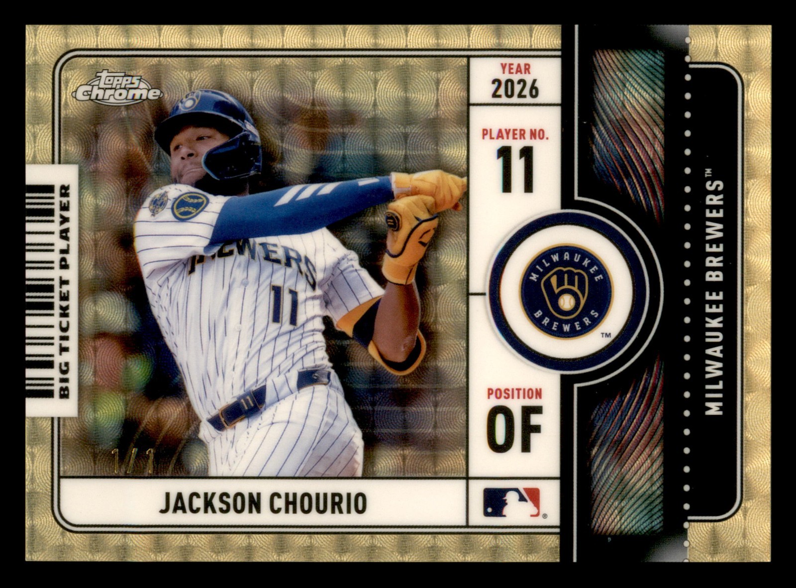 2026 TOPPS CHROME JACKSON CHOURIO ADMIT ONE SUPERFRACTOR 1/1 BREWERS (CD)