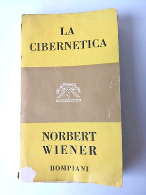 La Cybernetica-Norbert Wiener-Bompiani ed.-1953