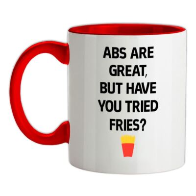 Bauchmuskeln sind toll, aber haben Sie Pommes ausprobiert - Keramiktasse - Chip Chips lustig Fitnessstudio
