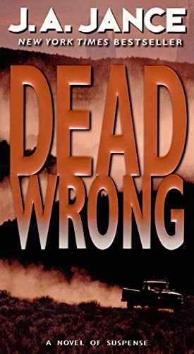 Dead Wrong (Joanna Brady Mysteries, 12) - Paperback, by Jance J. A - Acceptable