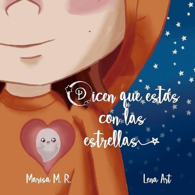 Dicen que ests con las estrellas by Marisa M.R. (Spanish) Paperback Book