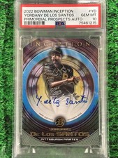 2022 Inception Yordany De Los Santos Primordial Prospects Auto /200 PSA 10