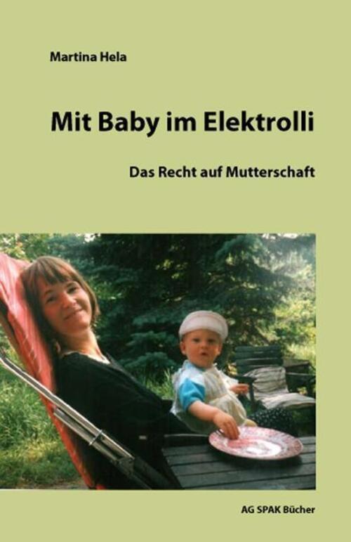 Thumbnail - Mit Baby Elektrolli | Das Recht Auf Mutterschaft | Martina Hela |