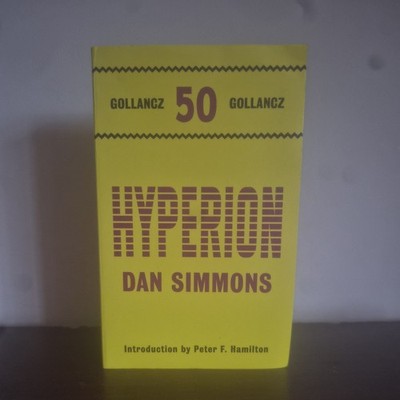 Hyperion by Dan Simmons - Golancz 50 Edition - Introduction by Peter F. Hamilton