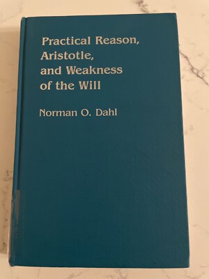 Practical Reason, Aristotle, and Weakness of the Will, VG condition