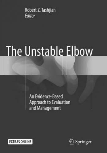 Thumbnail - The Unstable Elbow An Evidence-based Approach To Evaluation And