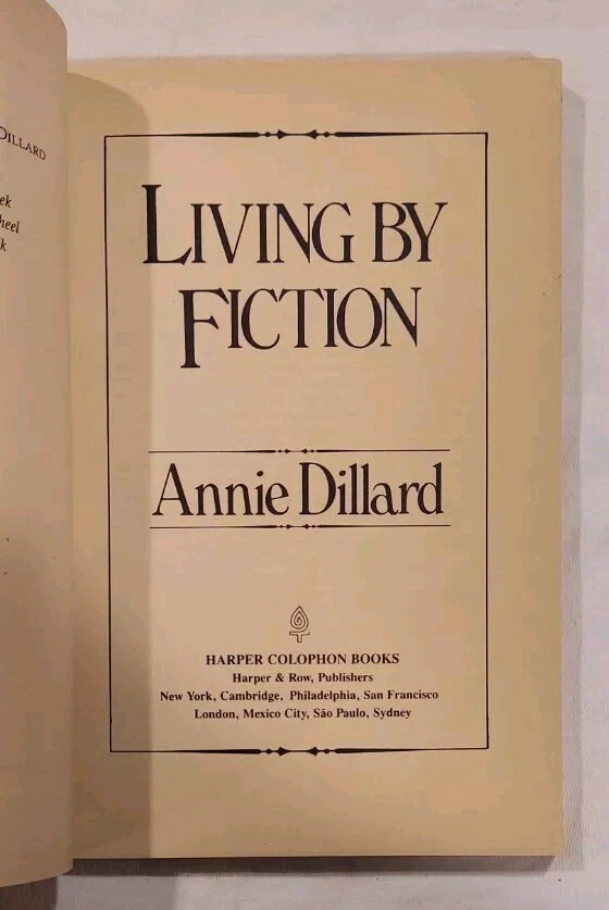 Living by Fiction By Annie Dillard 1983 - Image 2 of 4
