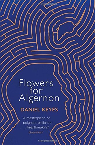 Blumen für Algernon: Ein moderner literarischer Klassiker (S.F. Meister... von Keyes, Daniel - Bild 1 von 2