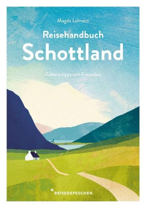 Reisehandbuch Schottland Magda Lehnert