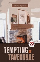 Tempting Of Tavernake | E. Phillips Oppenheim | Taschenbuch | Englisch | 2023