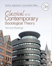 Classical and Contemporary Sociolog..., Edles, Laura D.