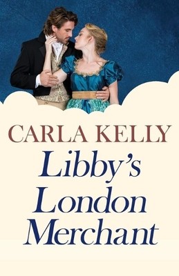 Carla Kelly Libby's London Merchant (Taschenbuch) Benedict Nesbit (US IMPORT)