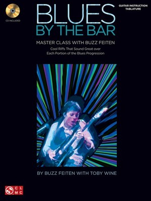 Blues by the Bar Guitar Master Class Buzz Feiten Music Lessons Tab Book CD
