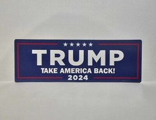 Trump Sticker 2024 President Campaign Make America Great MAGA Decal Take Back