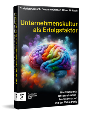 Christian Grätsch; Susanne Grätsch; Oliver Grätsch / Unternehmenskultur als Erfo