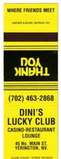 Dini's Lucky Club Casino Matchbook Cover Yerington Nevada No. 1 icmsc5