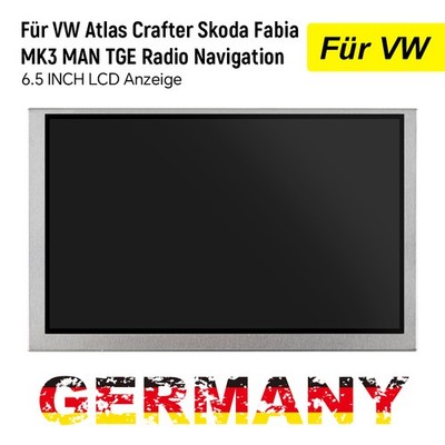 6.5'' LCD Display für VW Atlas Crafter Skoda Fabia MK3 MAN TGE Radio Navigation