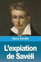 Henry GréVille | L'expiation De SavéLi | Taschenbuch | FranzöSisch (2020)