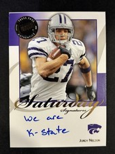 2008 Press Pass Legends Jordy Nelson Saturday Signatures We Are K State 