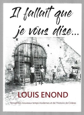 ICH MUSSTE ES IHNEN SAGEN. LOUIS ENOND . WACHSGESCHICHTE