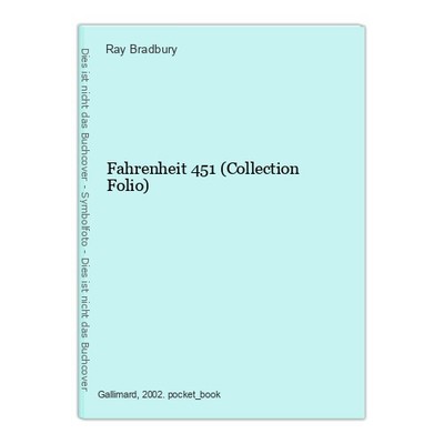 Fahrenheit 451 (Collection Folio) Bradbury, Ray: