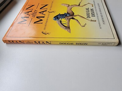 Man after Man : An Anthropology of the Future by Dougal Dixon