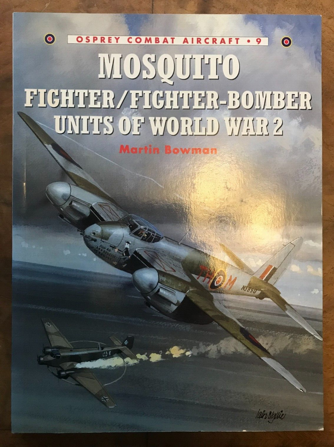 Mosquito Bomber/Fighter-Bomber Units 1942-45: No.... by Bowman, Martin Paperback