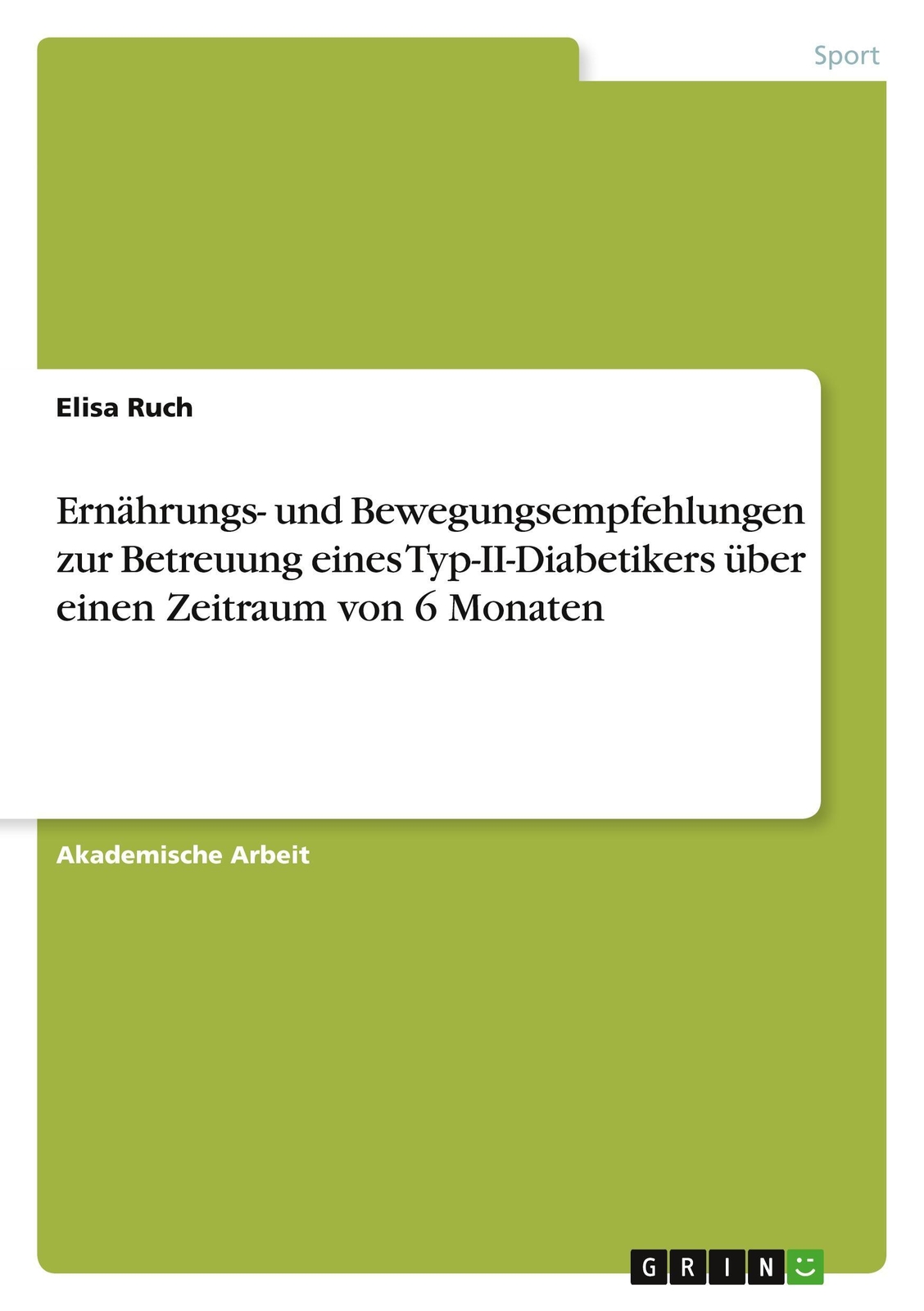 Ernährungs- Und Bewegungsempfehlungen Zur Betreuung Eines
