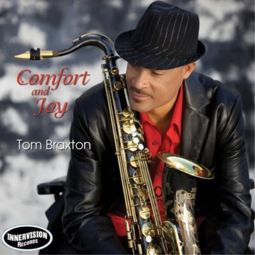 Tom Braxton Comfort and Joy (CD) Album
