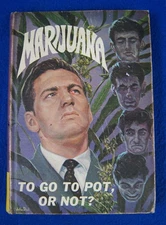 1970 Marijuana To Go To Pot, Or Not? By Listen, Journal of Better Living