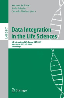 Norman W. Paton (u. a.) | Data Integration in the Life Sciences | Taschenbuch