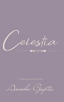 Celestia | Anisha Gupta | Taschenbuch | Englisch | 2023 | Paper Towns