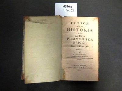 Försök till en Historia öfver det Förra Pommerska Kriget Aren 1757 - 1762. Schan