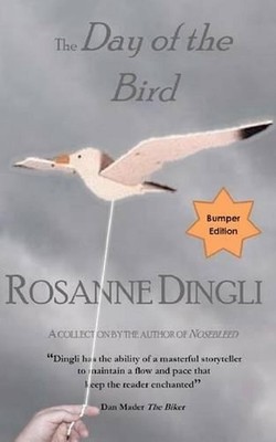 The Day of the Bird by Rosanne Dingli (English) Paperback Book