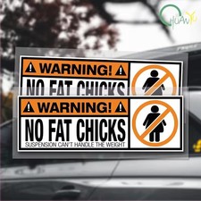 Funny WARNING Car Sticker Decal “No Fat Chicks” PVC Decal for Car Bikes
